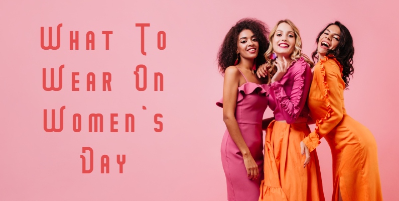 What to Wear on Women`s Day: Huge Selection From Top Brands